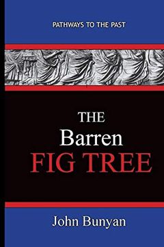portada The Barren fig Tree - John Bunyan