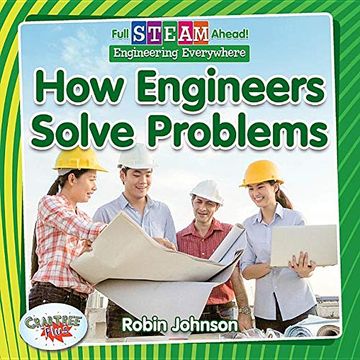 portada How Engineers Solve Problems (Full Steam Ahead! Engineering Everywhere) (in English)