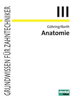 portada Anatomie: Grundwissen für Zahntechniker, Band 3 (in German)