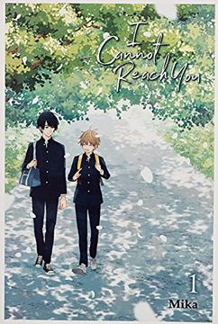 portada I Will not Reach You. , Vol. 1 (i Cannot Reach You) (in English)