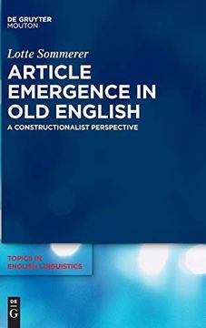 portada Article Emergence in old English: A Constructionalist Perspective (Topics in English Linguistics) (in English)