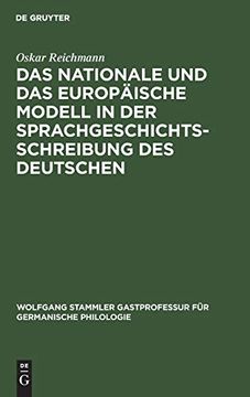 portada Das Nationale und das Europäische Modell in der Sprachgeschichtsschreibung des Deutschen 