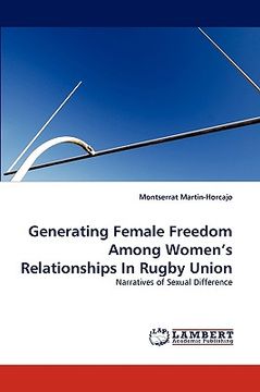 portada generating female freedom among women's relationships in rugby union (en Inglés)