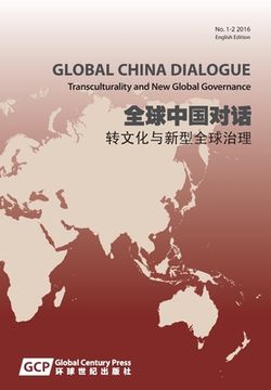 portada Global China Dialogue Vol. 1 2016 (English Edition) (en Inglés)