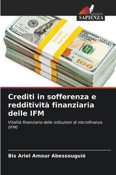 portada Crediti in sofferenza e redditività finanziaria delle IFM (in Italian)