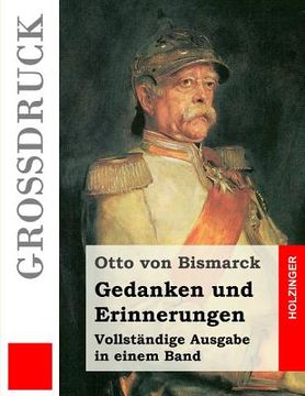 portada Gedanken und Erinnerungen (Großdruck) (en Alemán)