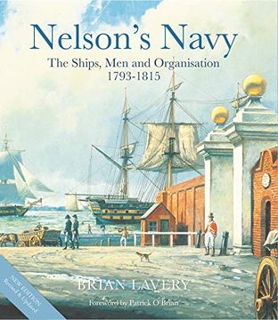 portada Nelson's Navy: The Ships, Men and Organisation, 1793 - 1815 (en Inglés)