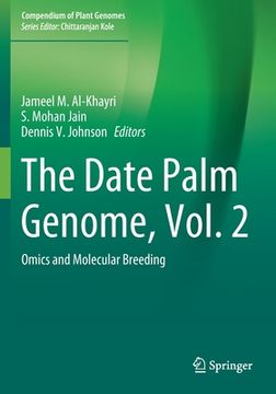 portada The Date Palm Genome, Vol. 2: Omics and Molecular Breeding (en Inglés)