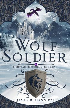 portada Wolf Soldier: Volume 1 (en Inglés)