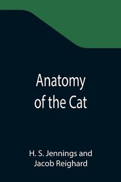 portada Anatomy of the Cat (en Inglés)