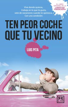 portada Ten Peor Coche que tu Vecino (in Spanish)