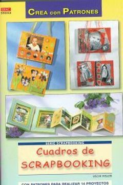 portada Cuadros De Scrapbooking (Serie Scrapbooking (drac)) (in Spanish)