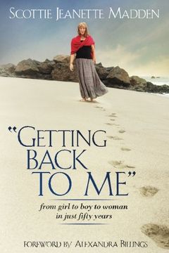 portada "Getting Back to Me": from girl to boy to woman in just fifty years