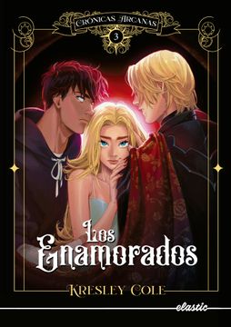 portada Cronicas Arcanas 3: Los Enamorados (in Spanish)