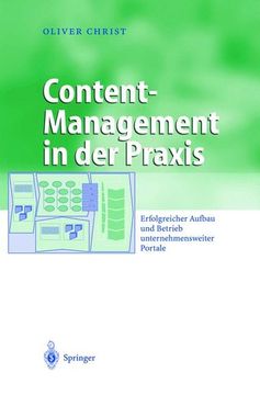 portada Content-Management in der Praxis Erfolgreicher Aufbau und Betrieb Unternehmensweiter Portale (en Alemán)
