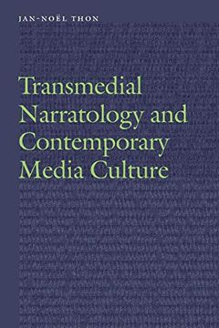 portada Transmedial Narratology and Contemporary Media Culture (Frontiers of Narrative) (en Inglés)