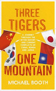 portada Three Tigers, one Mountain [Idioma Inglés] (in English)