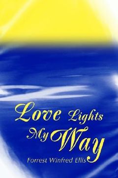 portada love lights my way (en Inglés)