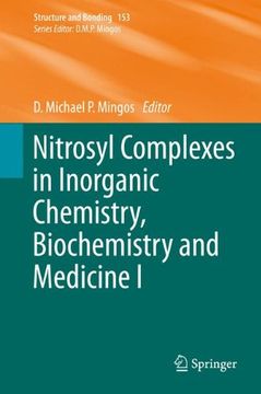 portada Nitrosyl Complexes in Inorganic Chemistry, Biochemistry and Medicine i (Structure and Bonding) (en Inglés)