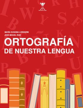 portada Ortografía de nuestra lengua (in Spanish)