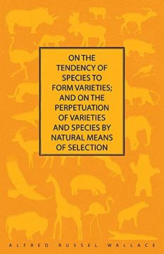 portada On the Tendency of Species to Form Varieties; And on the Perpetuation of Varieties and Species by Natural Means of Selection (en Inglés)