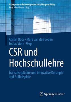 portada Csr und Hochschullehre: Transdisziplinã Â¤Re und Innovative Konzepte und Fallbeispiele (Management-Reihe Corporate Social Responsibility) (German Edition) [Soft Cover ] (en Alemán)