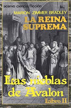portada La Reina Suprema: Libro 2 de Las Nieblas de Avalon (in Spanish)