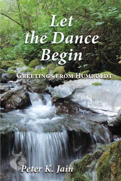 portada Let the Dance Begin: Greetings From Humboldt (in English)