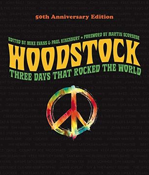 portada Woodstock. Three Days That Rocked the World - 50Th Anniversary Edition (in English)