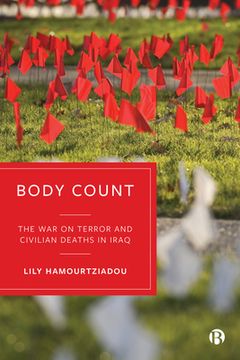 portada Body Count: The war on Terror and Civilian Deaths in Iraq (en Inglés)