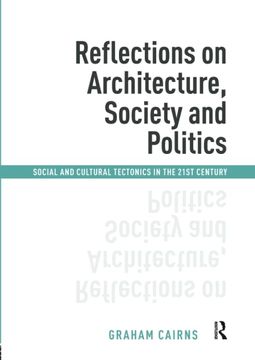 portada Reflections on Architecture, Society and Politics (en Inglés)
