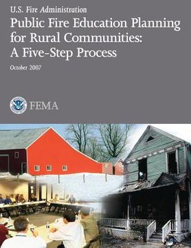 portada Public Fire Education Planning for Rural Communities: A Five-Step Process (en Inglés)