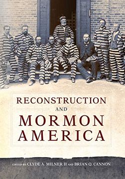portada Reconstruction and Mormon America (en Inglés)