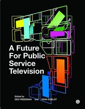 portada A Future for Public Service Television Format: Hardcover (en Inglés)