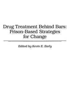 portada Drug Treatment Behind Bars: Prison-Based Strategies for Change (en Inglés)