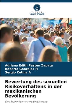 portada Bewertung des sexuellen Risikoverhaltens in der mexikanischen Bevölkerung (en Alemán)