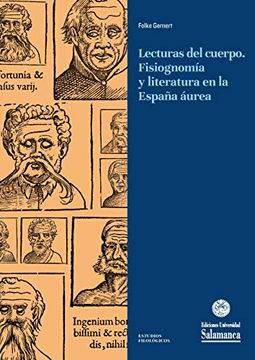 portada Lecturas del Cuerpo. Fisiognomía y Literatura en la España Áurea (Estudios Filológicos, 347)