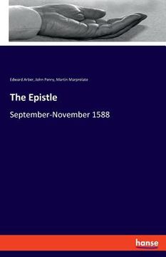 portada The Epistle: September-November 1588 (in English)