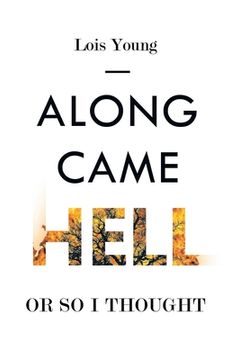 portada Along Came Hell, or So I Thought (en Inglés)
