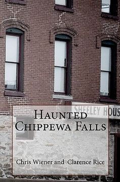 portada haunted chippewa falls (en Inglés)