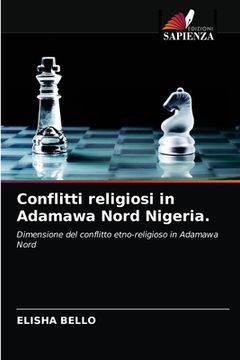 portada Conflitti religiosi in Adamawa Nord Nigeria.