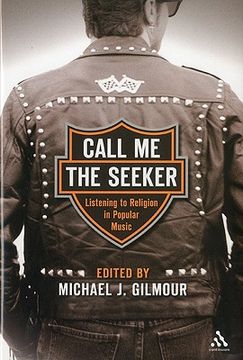 portada call me the seeker: listening to religion in popular music (in English)