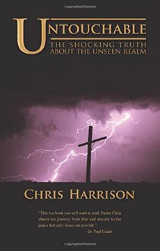 portada Untouchable: The Shocking Truth about the Unseen Realm