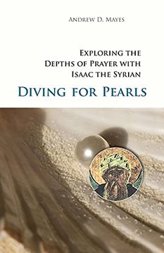 portada Diving for Pearls: Exploring the Depths of Prayer With Isaac the Syrian (Monastic Wisdom) (en Inglés)