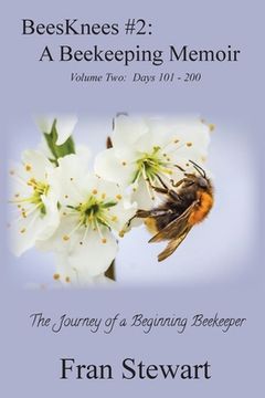 portada BeesKnees #2: A Beekeeping Memoir (in English)