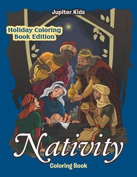 portada Nativity Coloring Book: Holiday Coloring Book Edition (en Inglés)