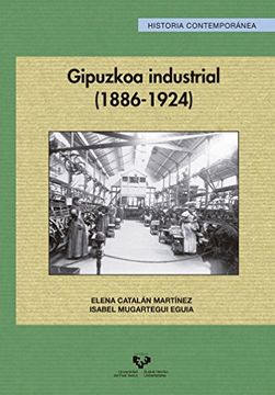 portada Gipuzkoa Industrial (1886-1924)