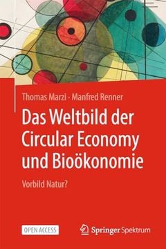 portada Das Weltbild der Circular Economy und Bioökonomie: Vorbild Natur? (en Alemán)