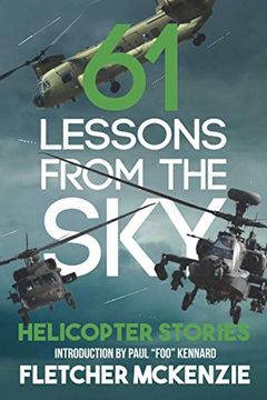portada 61 Lessons From the Sky: Military Helicopters (en Inglés)