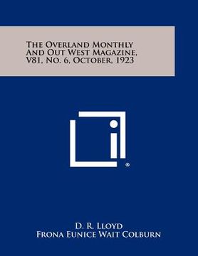 portada the overland monthly and out west magazine, v81, no. 6, october, 1923 (in English)